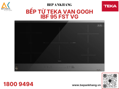 Bếp từ 5 vùng nấu Teka Van Gogh IBF 95 FST VG - 112510047